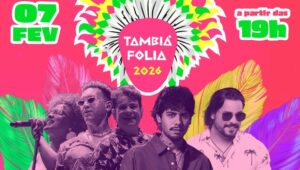 tambia-folia-celebra-27-anos-ao-som-de-ze-felipe,-pimenta-nativa,-quem-roubou-minha-cueca-e-orquestra-tambau-de-frevo